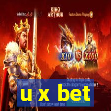 u x bet